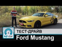 Видео тест-драйв Ford Mustang от автопортала InfoCar.ua